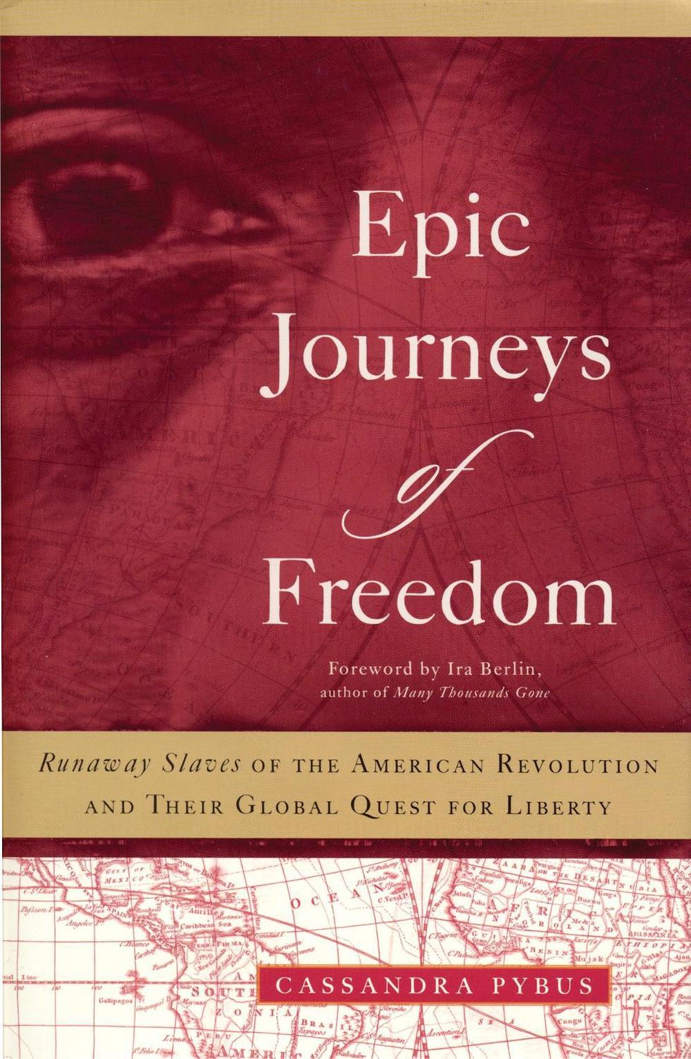 Epic Journeys of Freedom, 9780807055151