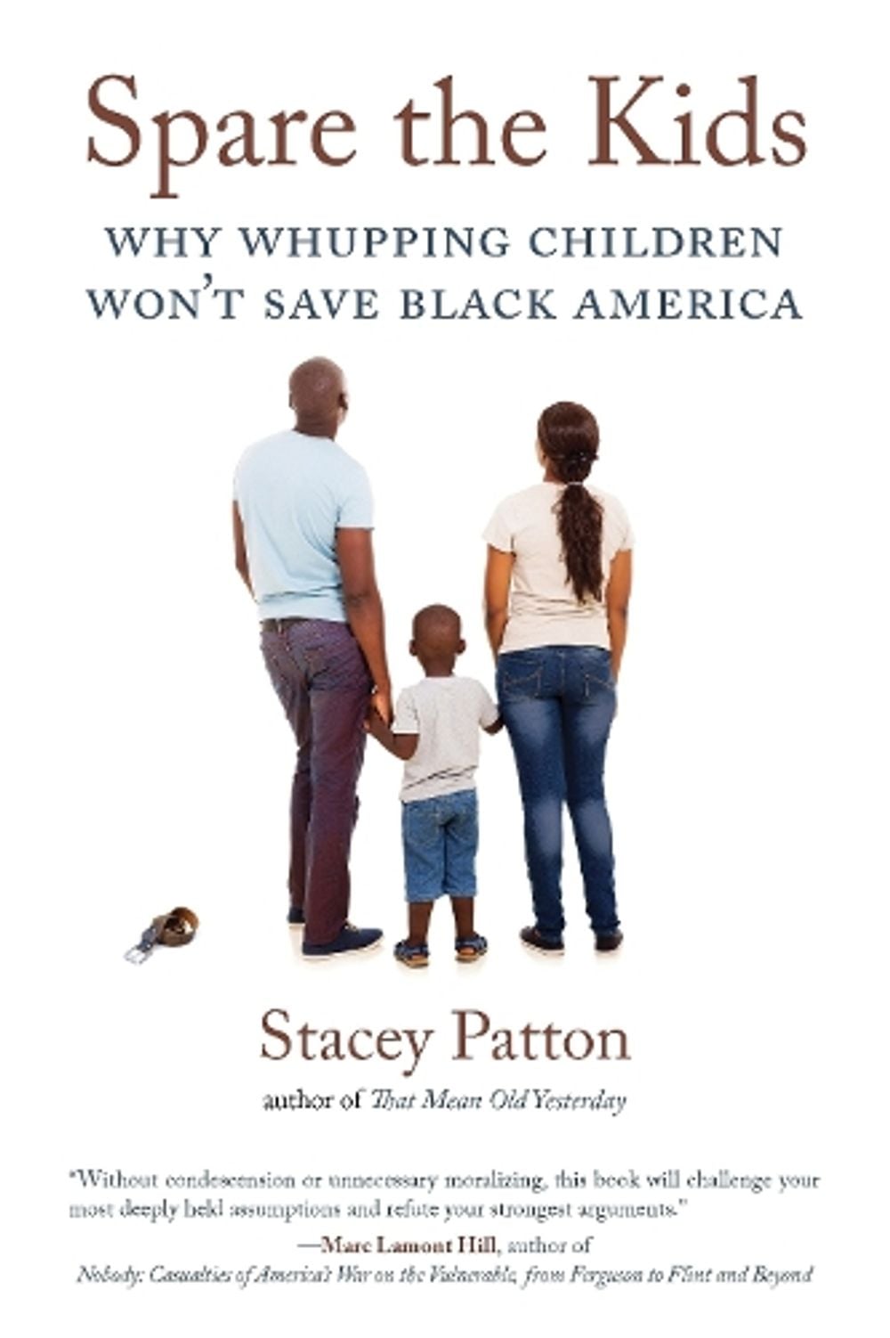 Spare the Kids by Stacey Patton - ISBN: 9780807061046