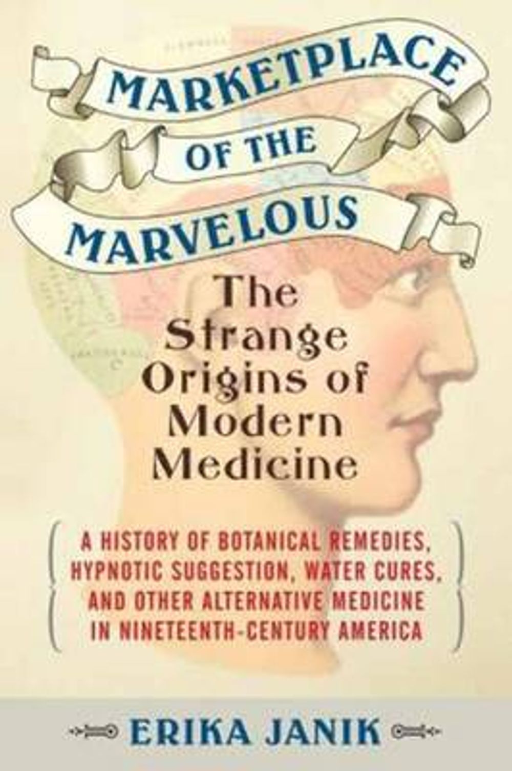 Marketplace of the Marvelous by Erika Janik - ISBN: 9780807061114