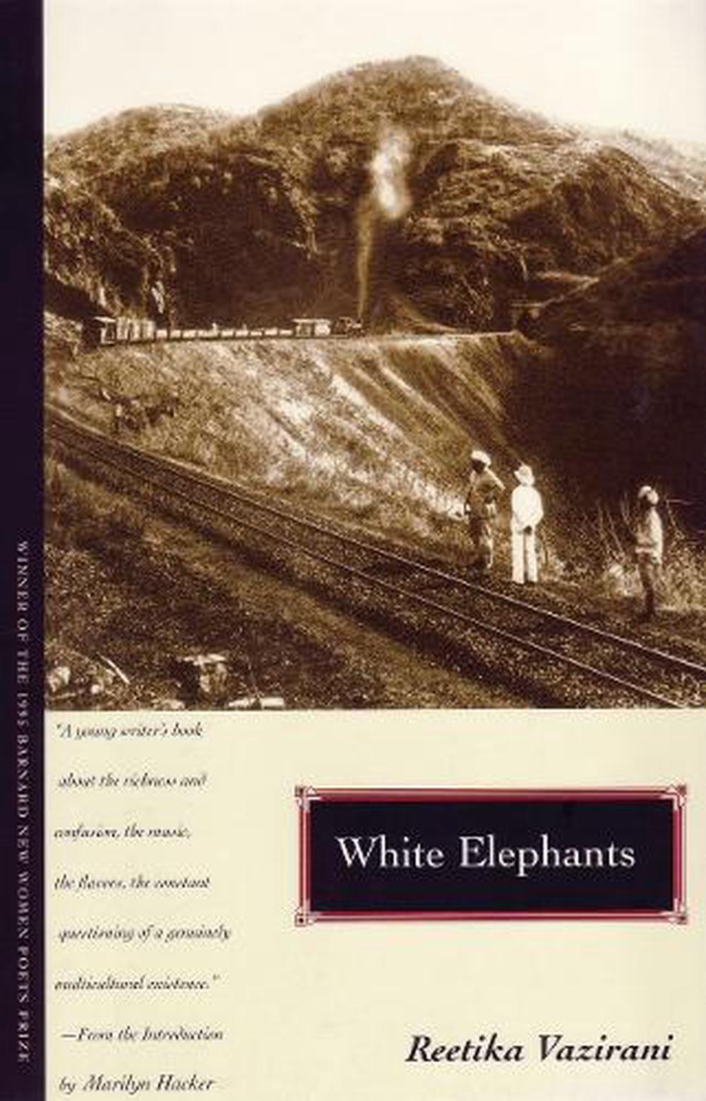 White Elephants by Reetika Vazirani, Paperback, 9780807068335 Buy