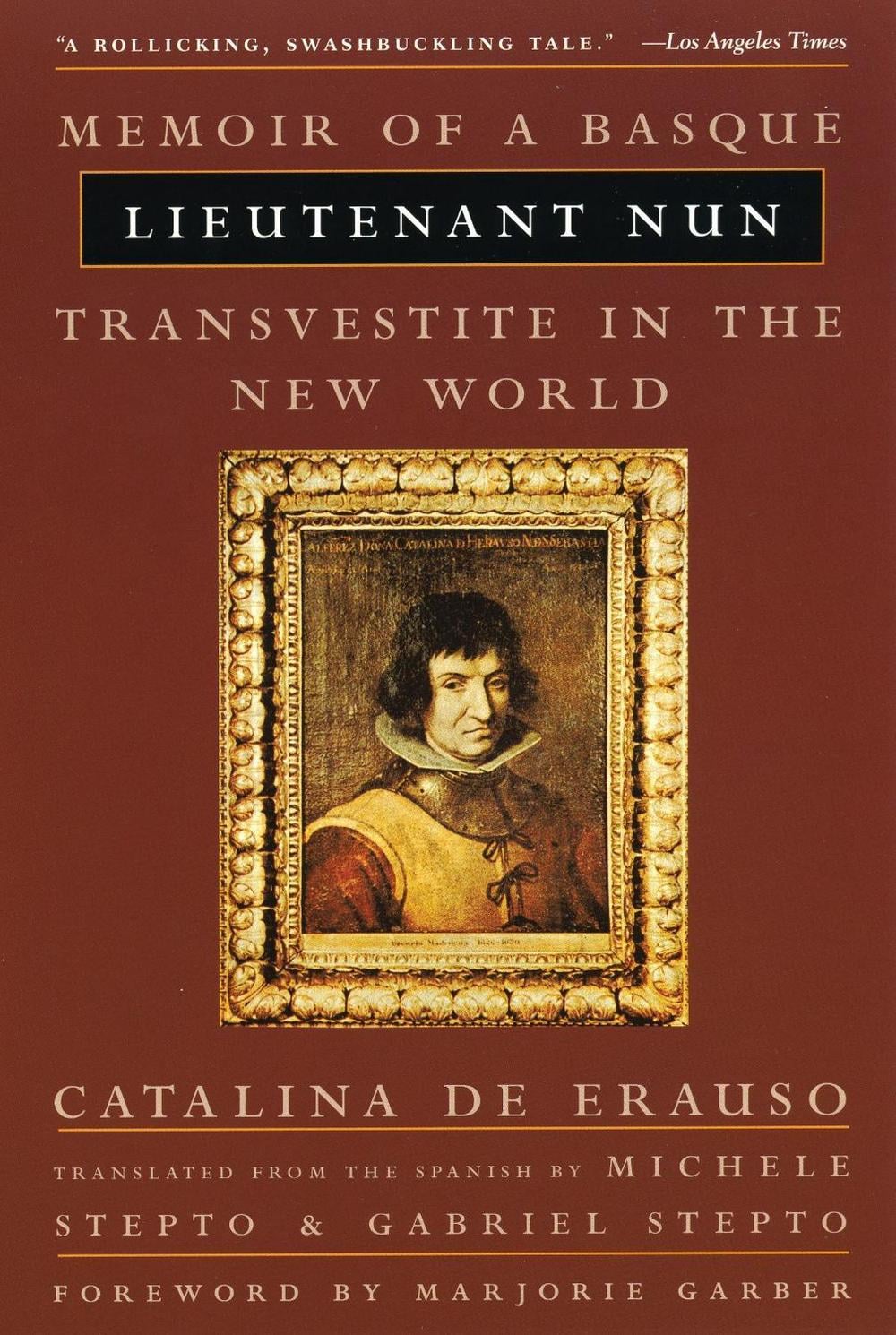 Lieutenant Nun by Catalina De Erauso - ISBN: 9780807070734