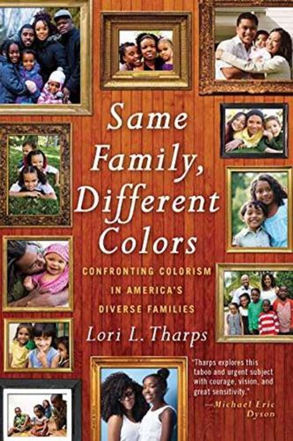 Same Family, Different Colors by Lori L. Tharps - ISBN: 9780807071083