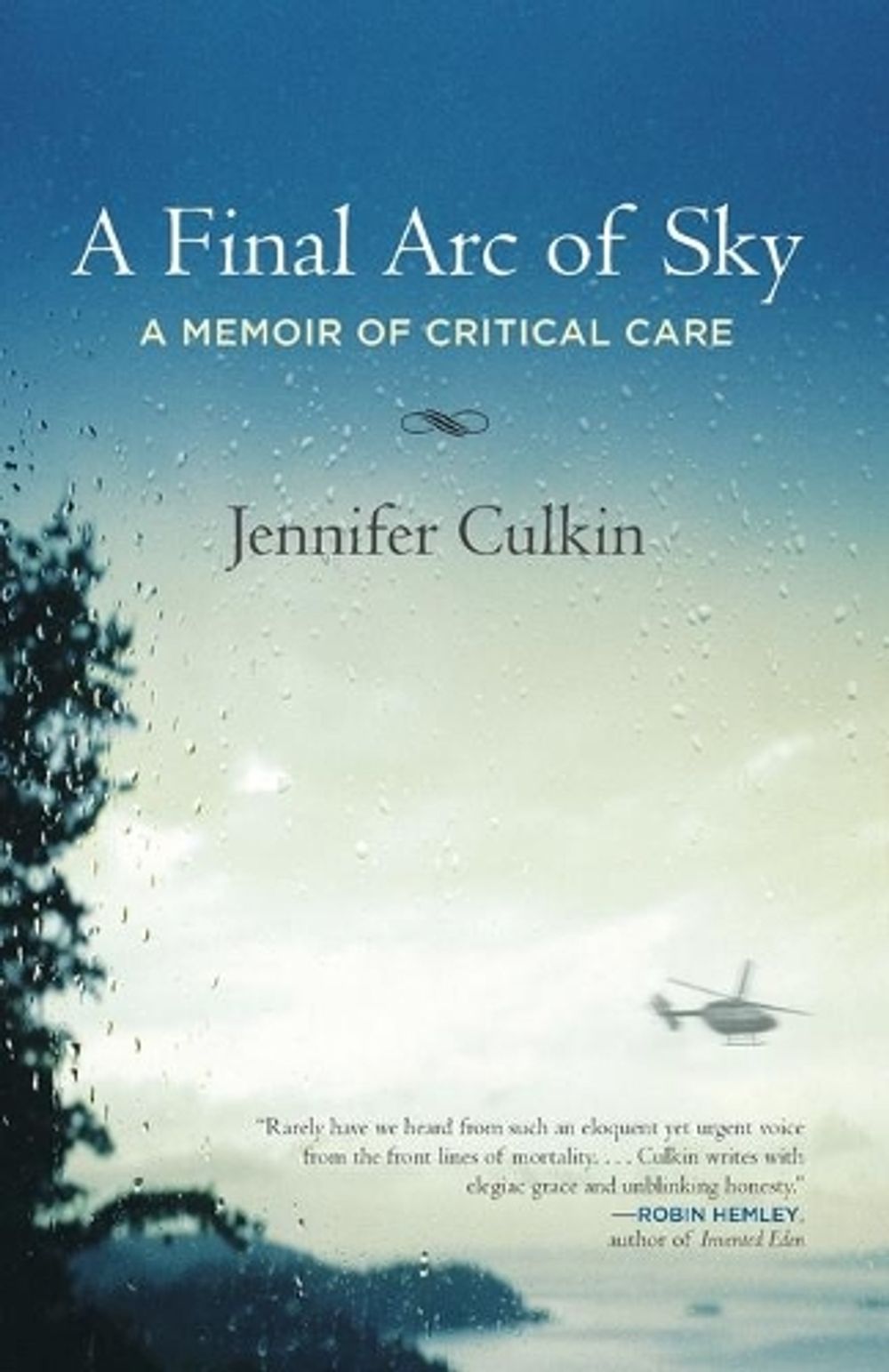 A Final Arc of Sky by Jennifer Culkin - ISBN: 9780807073292