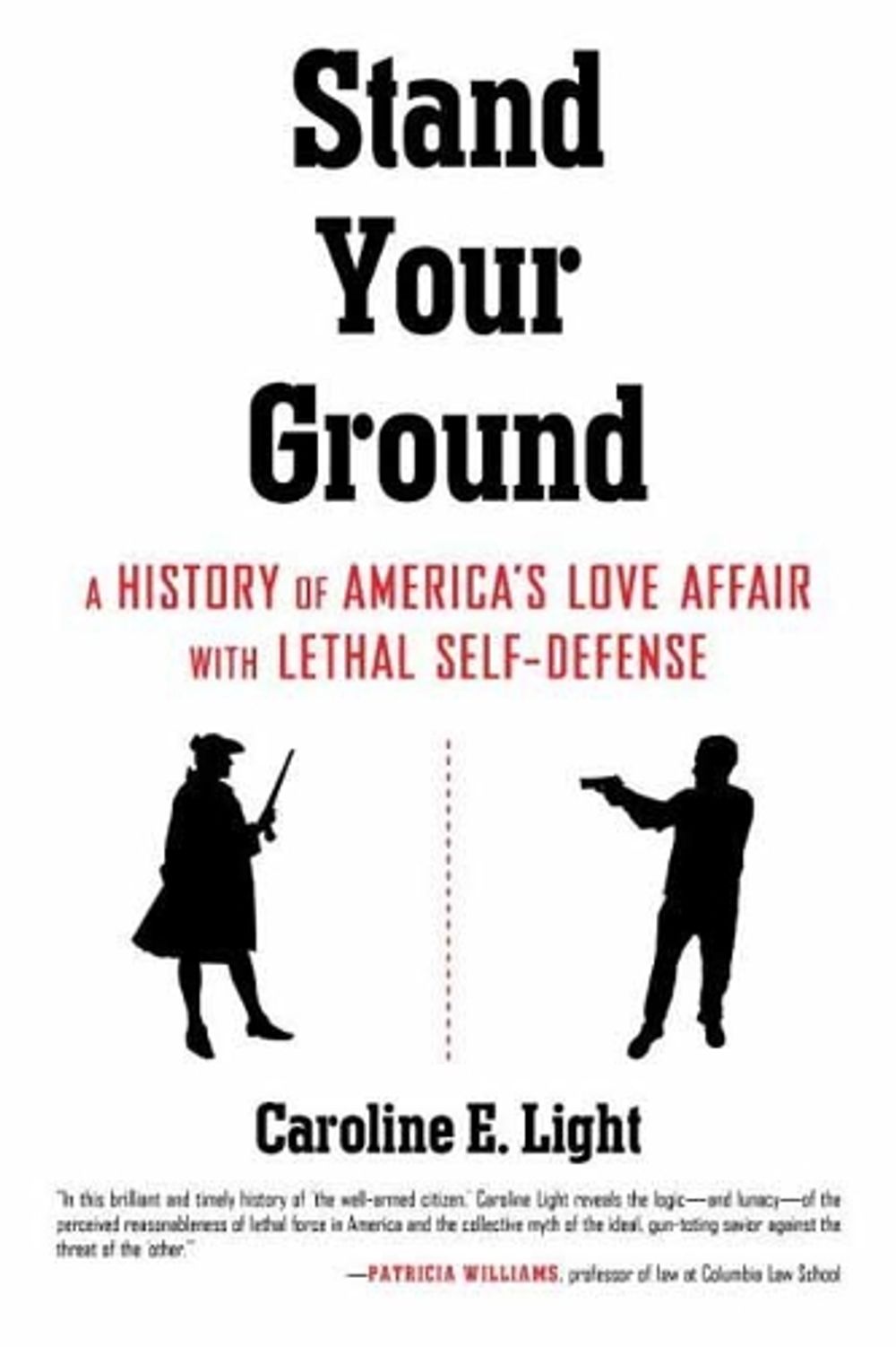 Stand Your Ground by Caroline Light - ISBN: 9780807075135