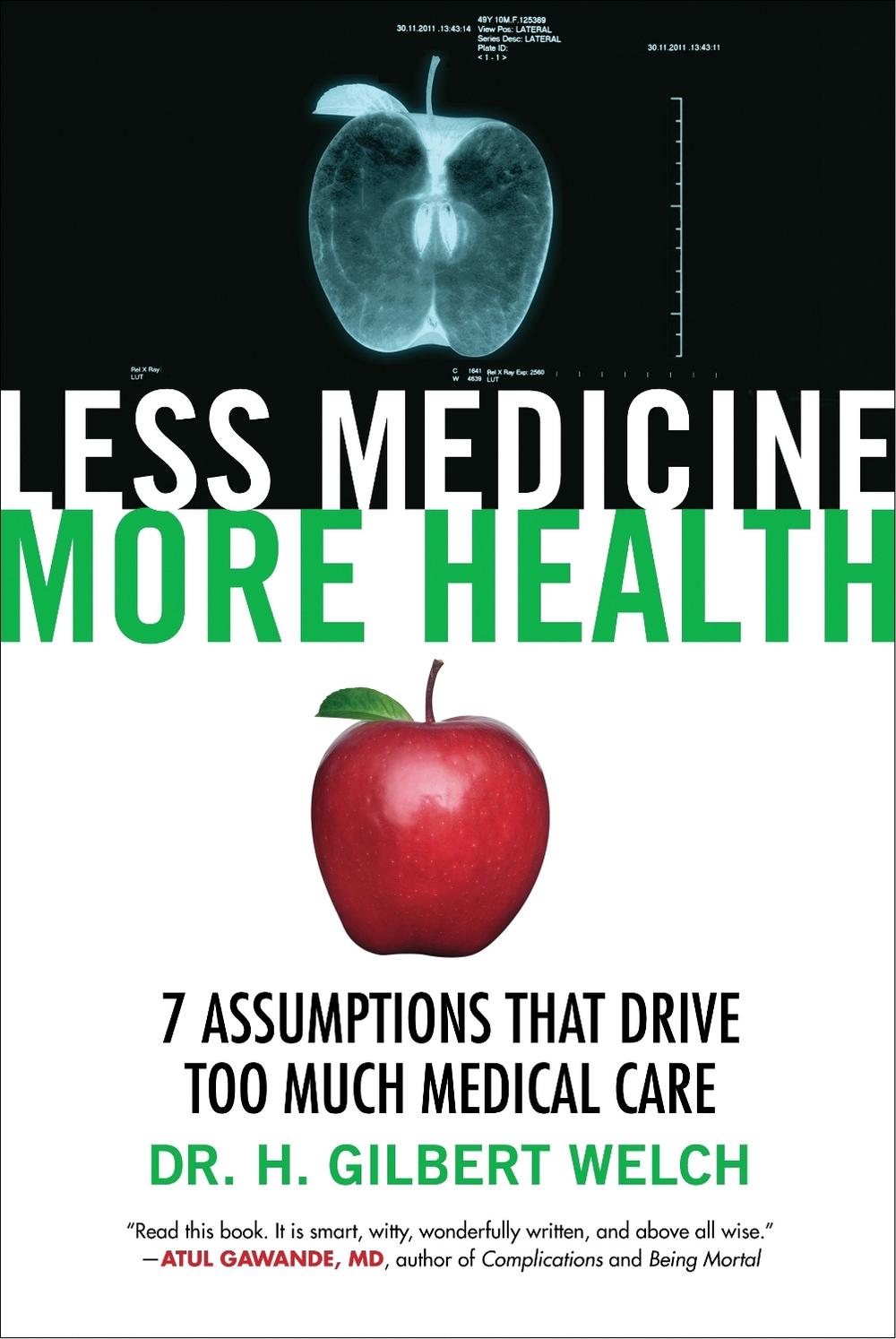 Less Medicine, More Health, 9780807077580