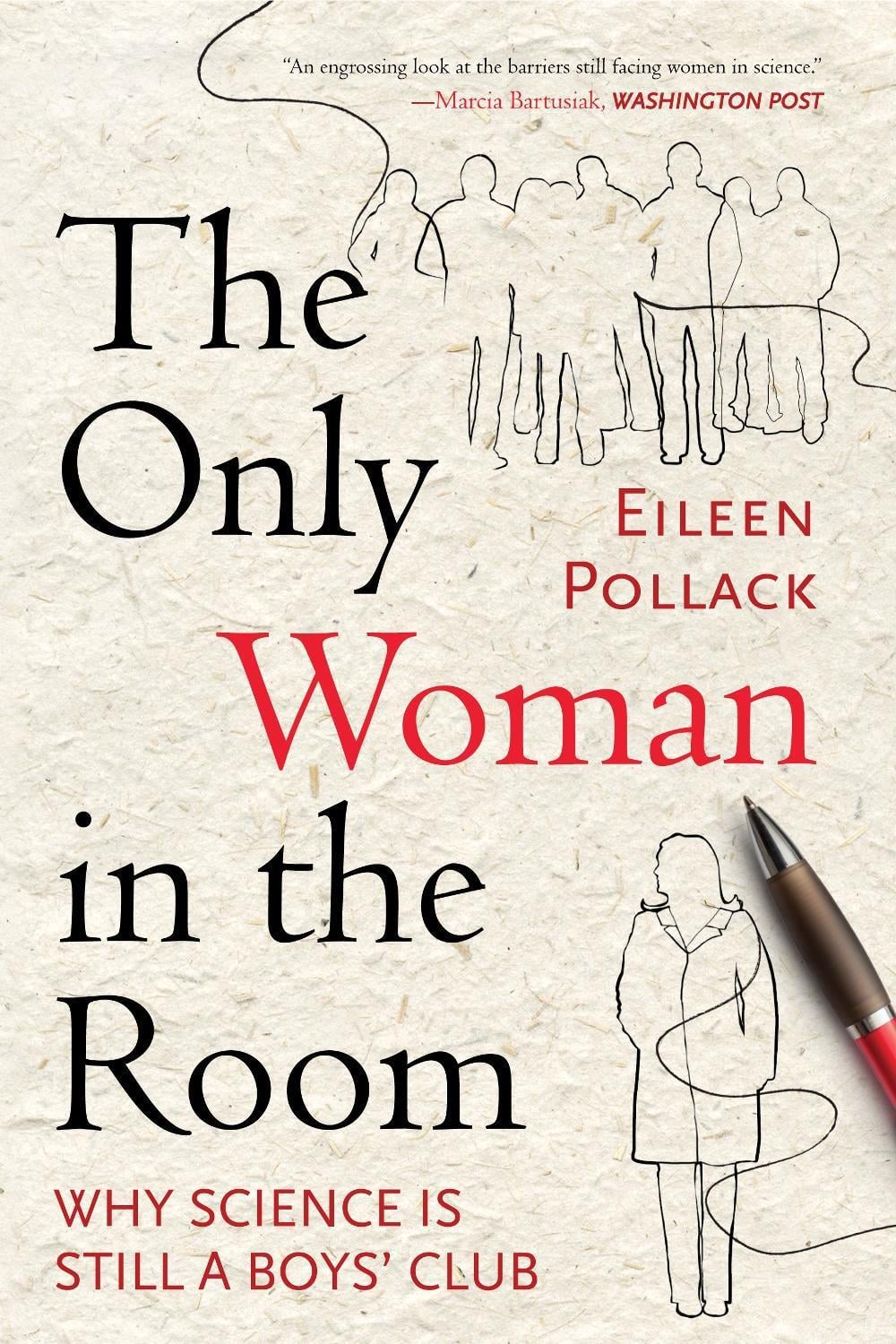 The Only Woman in the Room by Eileen Pollack - ISBN: 9780807083444