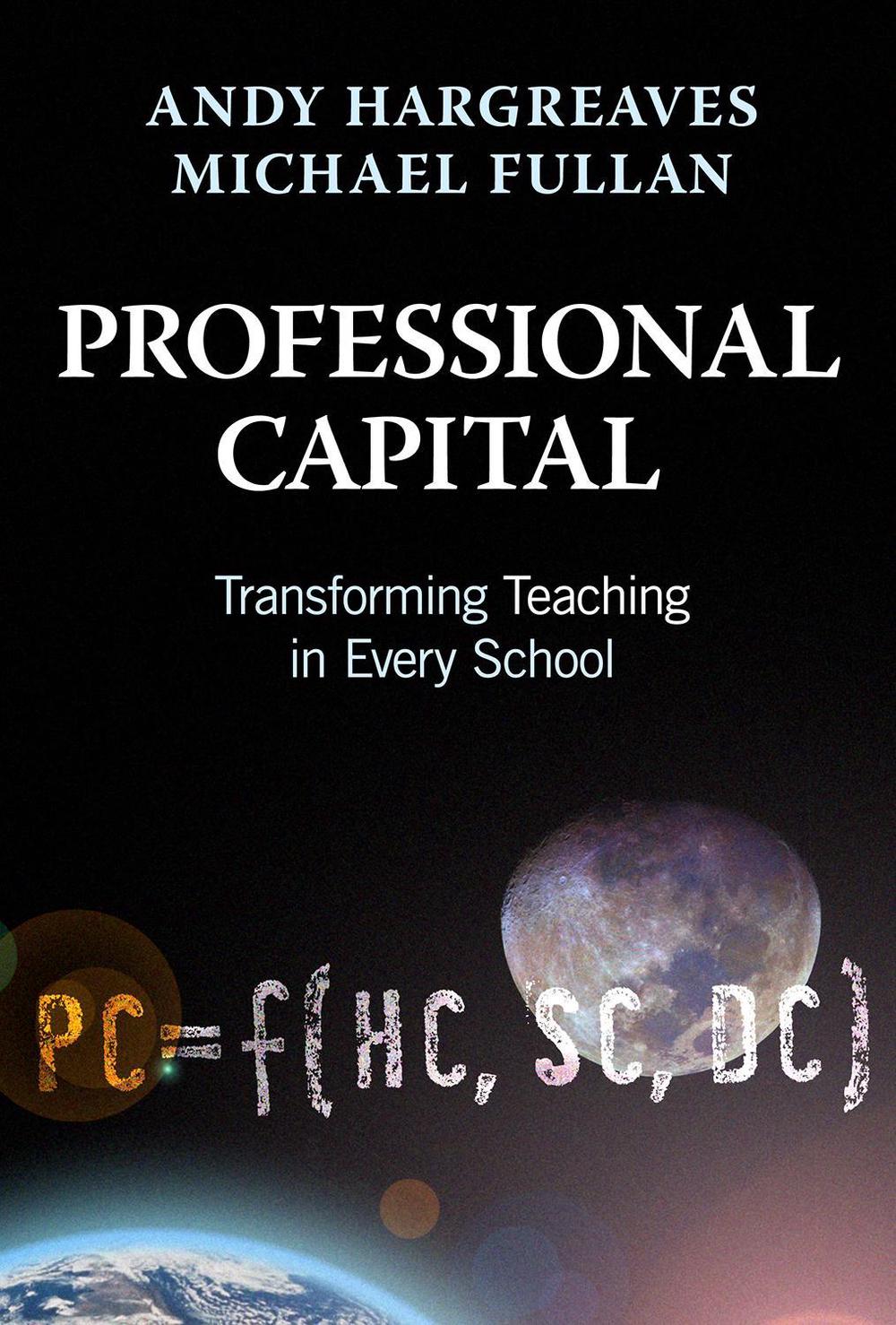 Professional Capital by Andy Hargreaves - ISBN: 9780807753323