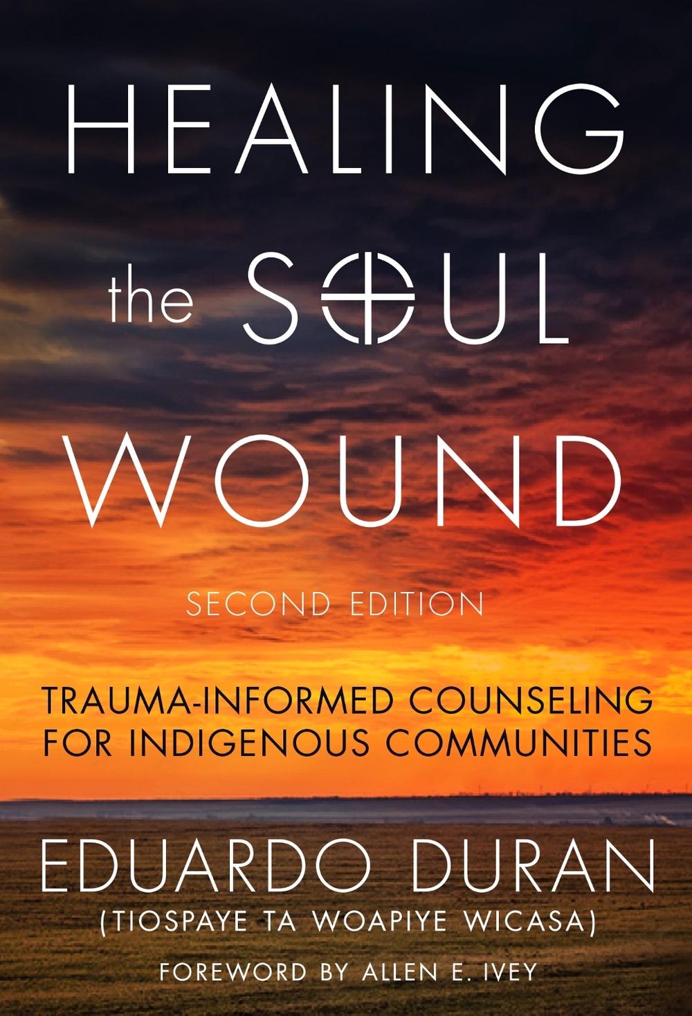 Healing the Soul Wound, 9780807761397