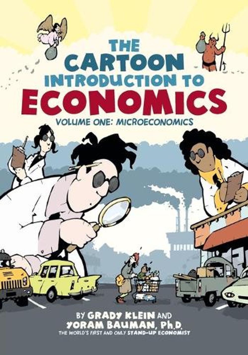 Cartoon Introduction to Economics by Bauman Klien - ISBN: 9780809094813