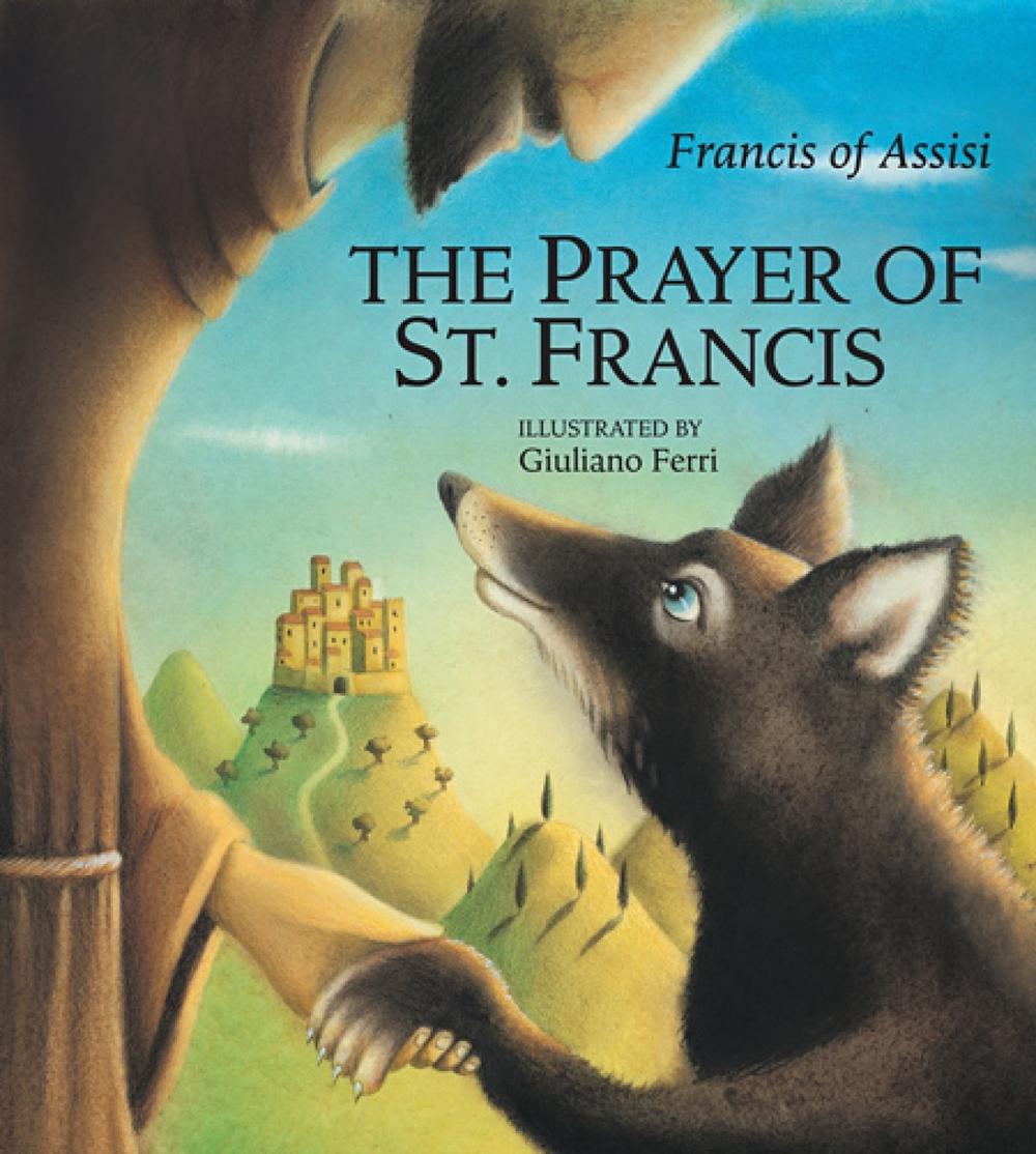 The Prayer of St. Francis by Francis of Assisi - ISBN: 9780809167678