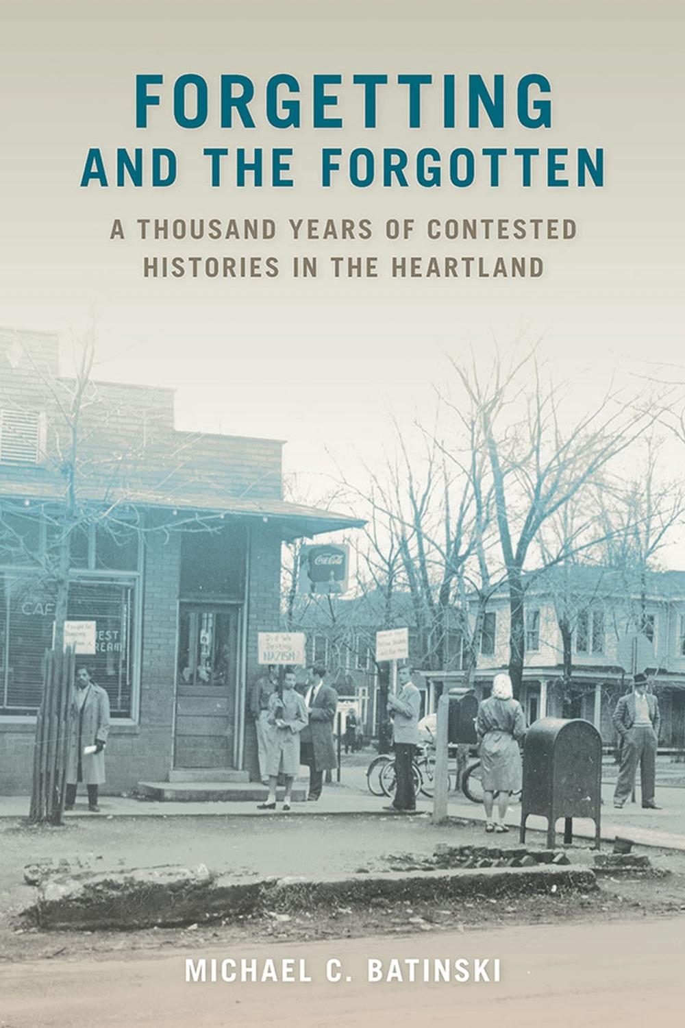 Forgetting and the Forgotten, 9780809338375