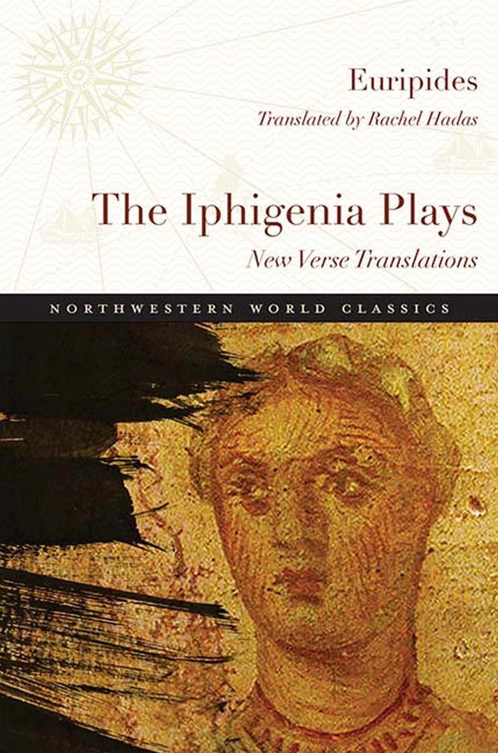 The Iphigenia Plays, 9780810137233
