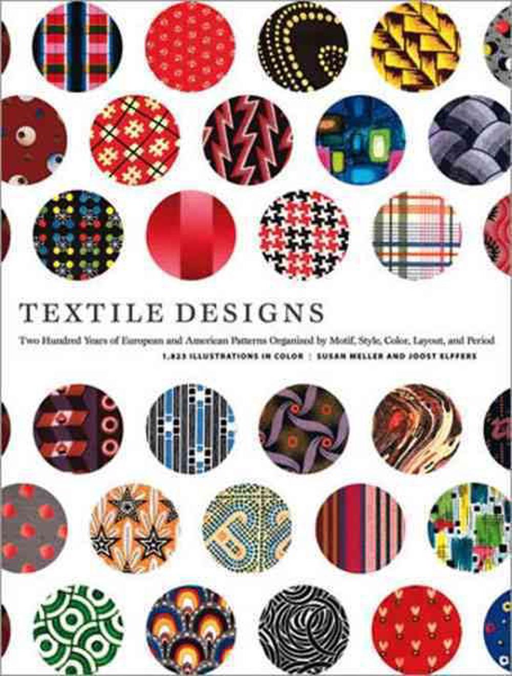 Textile Designs Two Hundred Years of European and American Patterns