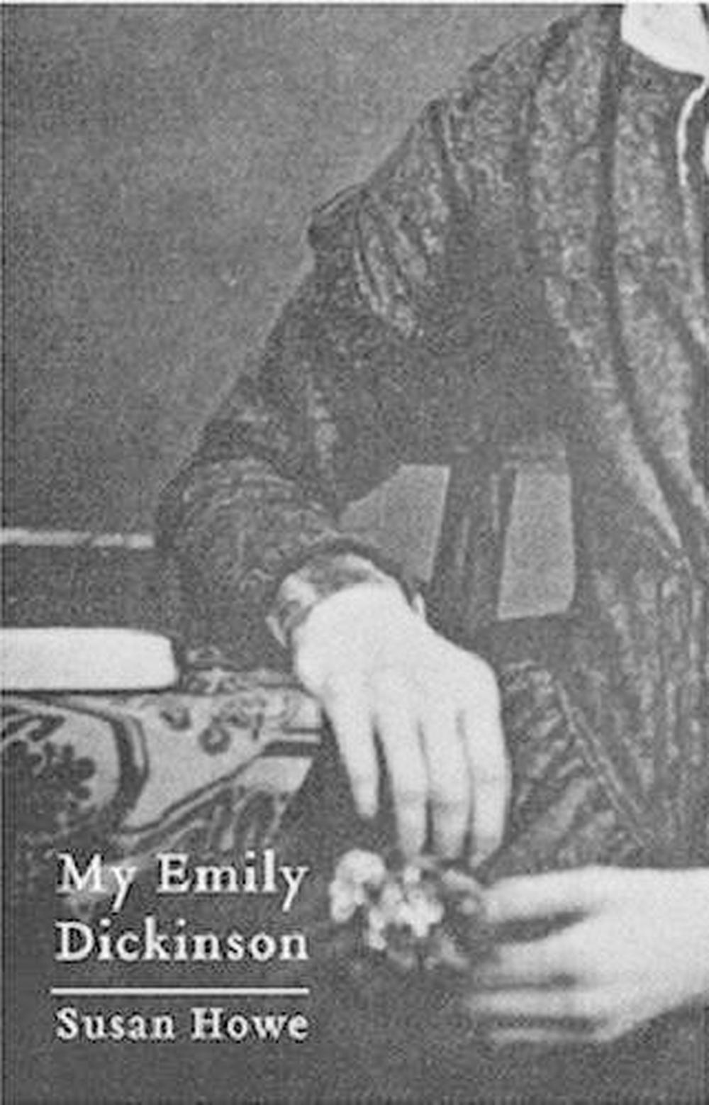My Emily Dickinson, 9780811216838