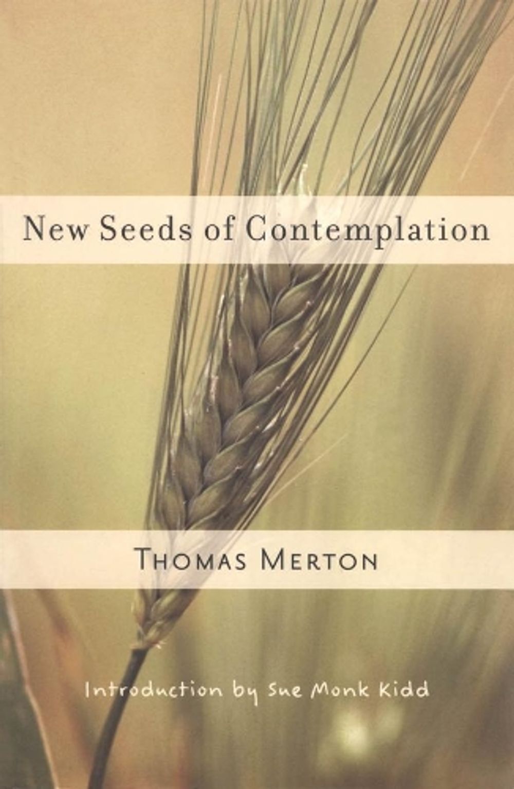 New Seeds of Contemplation by Thomas Merton - ISBN: 9780811217248