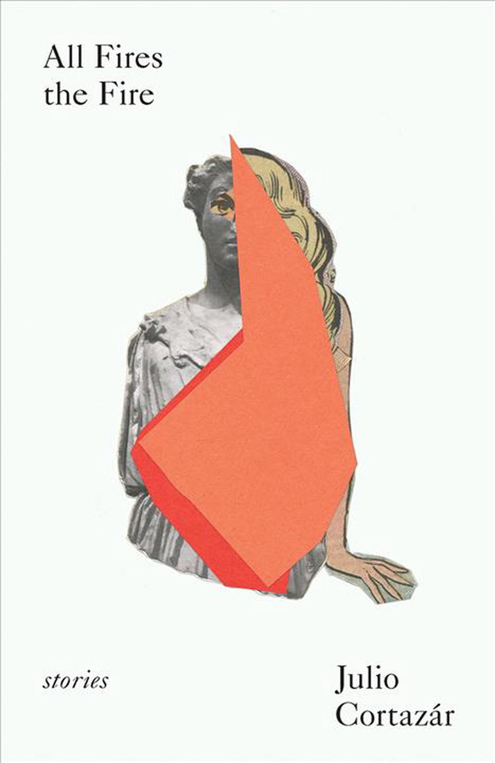 All Fires the Fire, 9780811229456