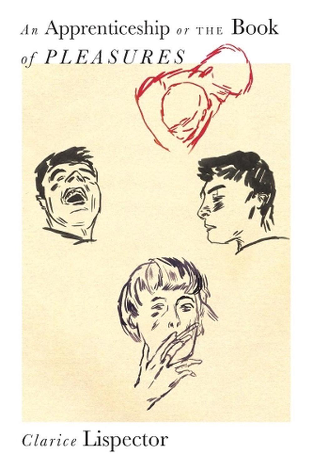 An Apprenticeship or The Book of Pleasures, 9780811232210