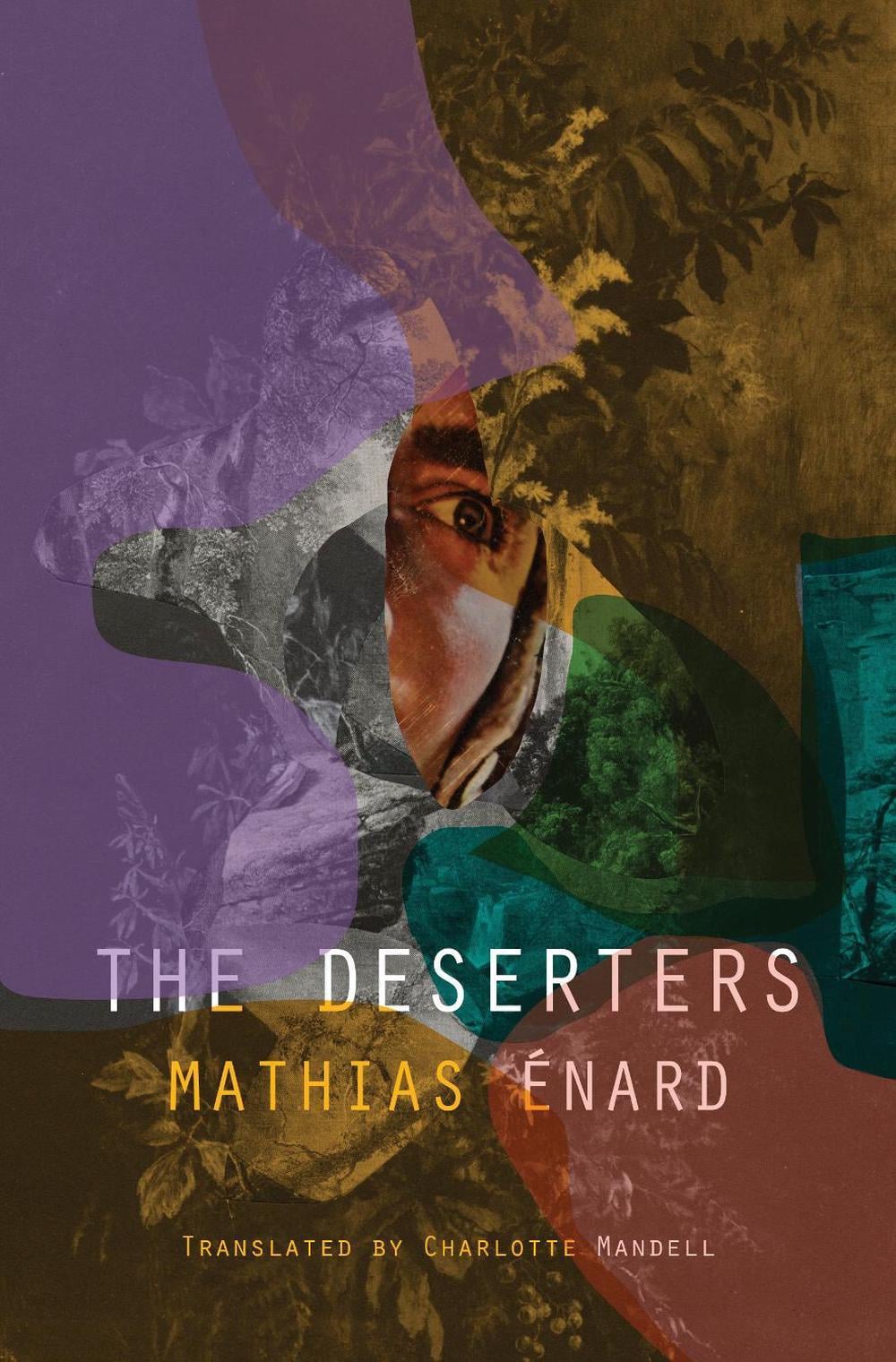 The Deserters by Mathias Enard - ISBN: 9780811239011