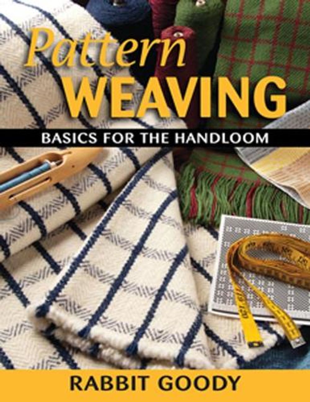 Pattern Weaving by Rabbit Goody - ISBN: 9780811700535