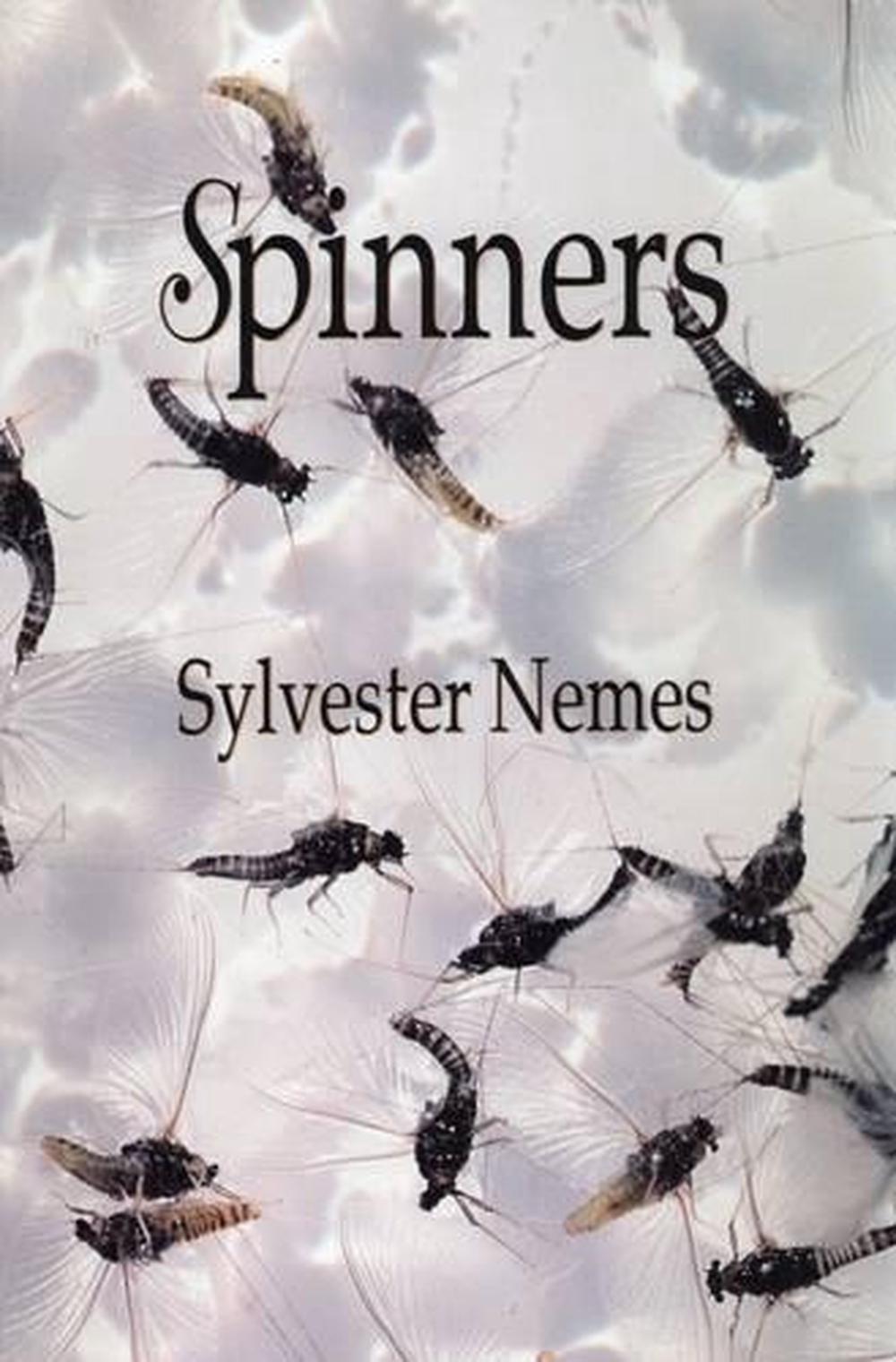 Spinners by Sylvester Nemes - ISBN: 9780811702669
