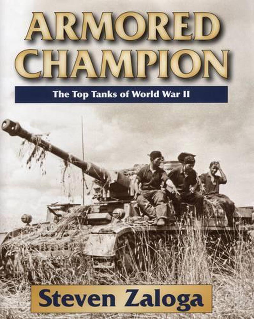 Armored Champion by Steven Zalgoa - ISBN: 9780811714372