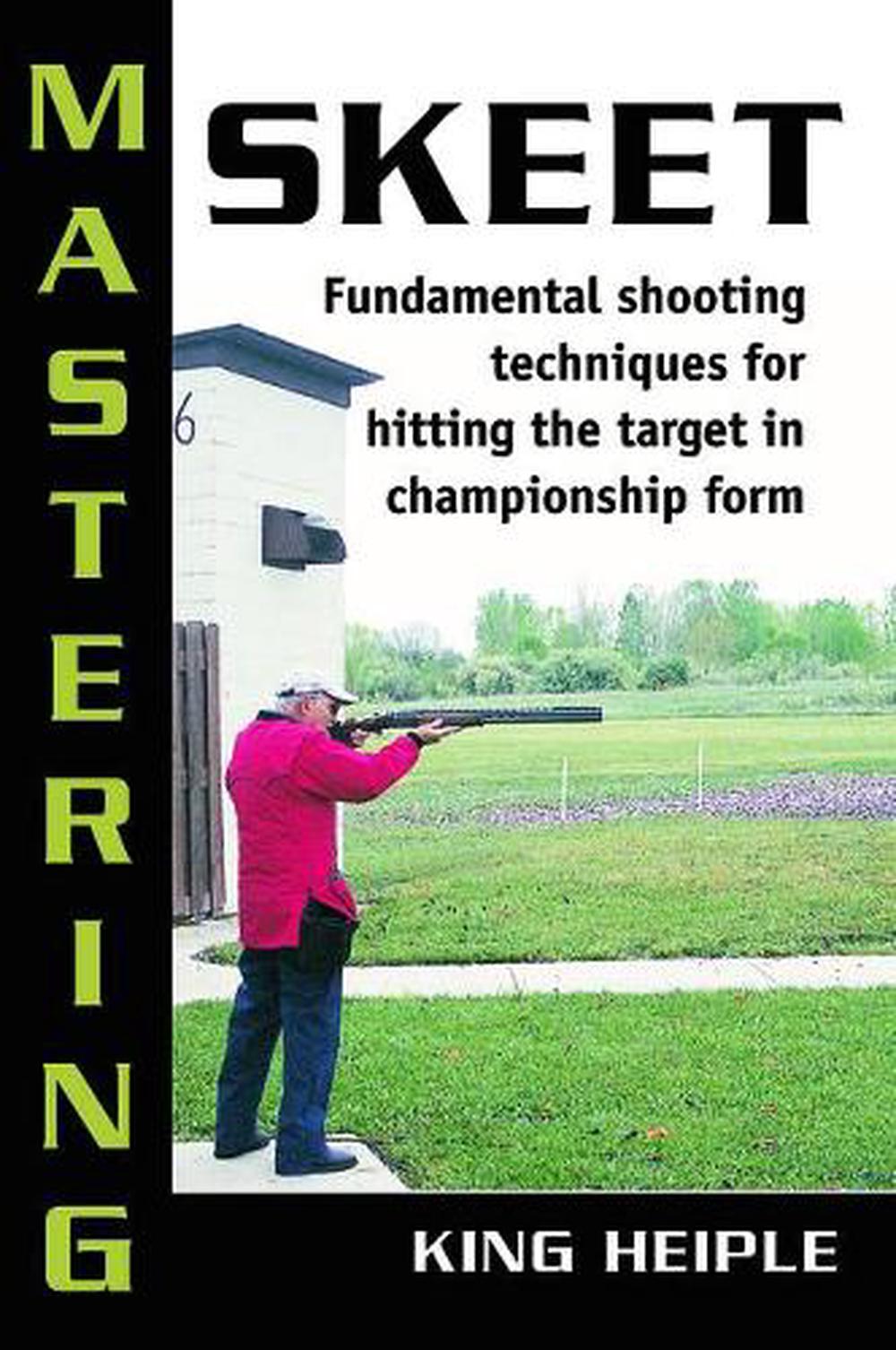 Mastering Skeet, 9780811733618