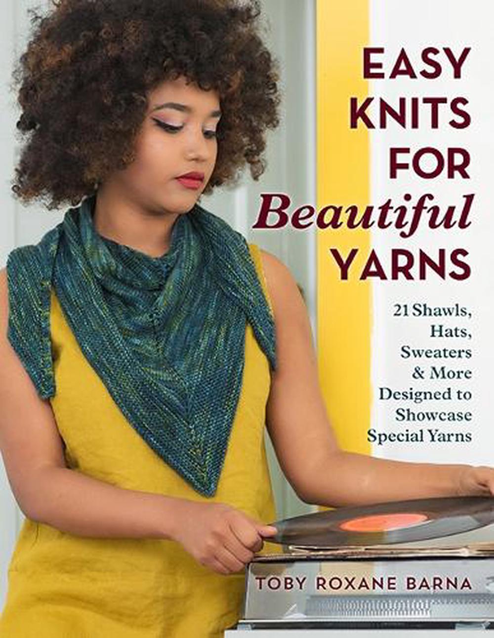 Easy Knits for Beautiful Yarns, 9780811738590