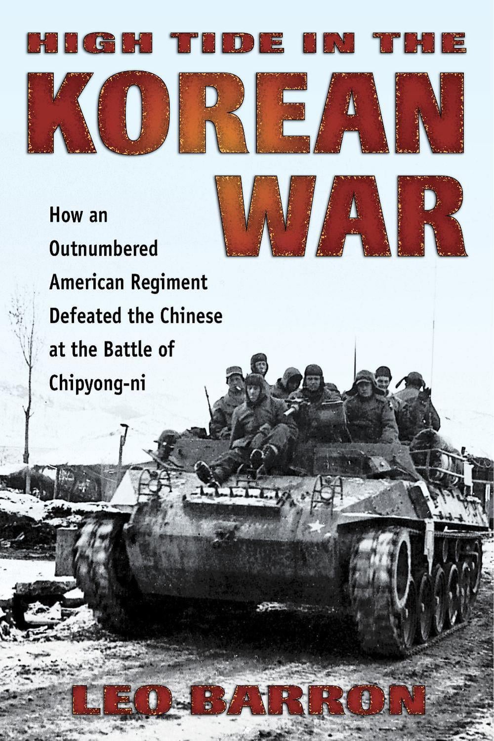 High Tide in the Korean War by Leo Barron - ISBN: 9780811738989