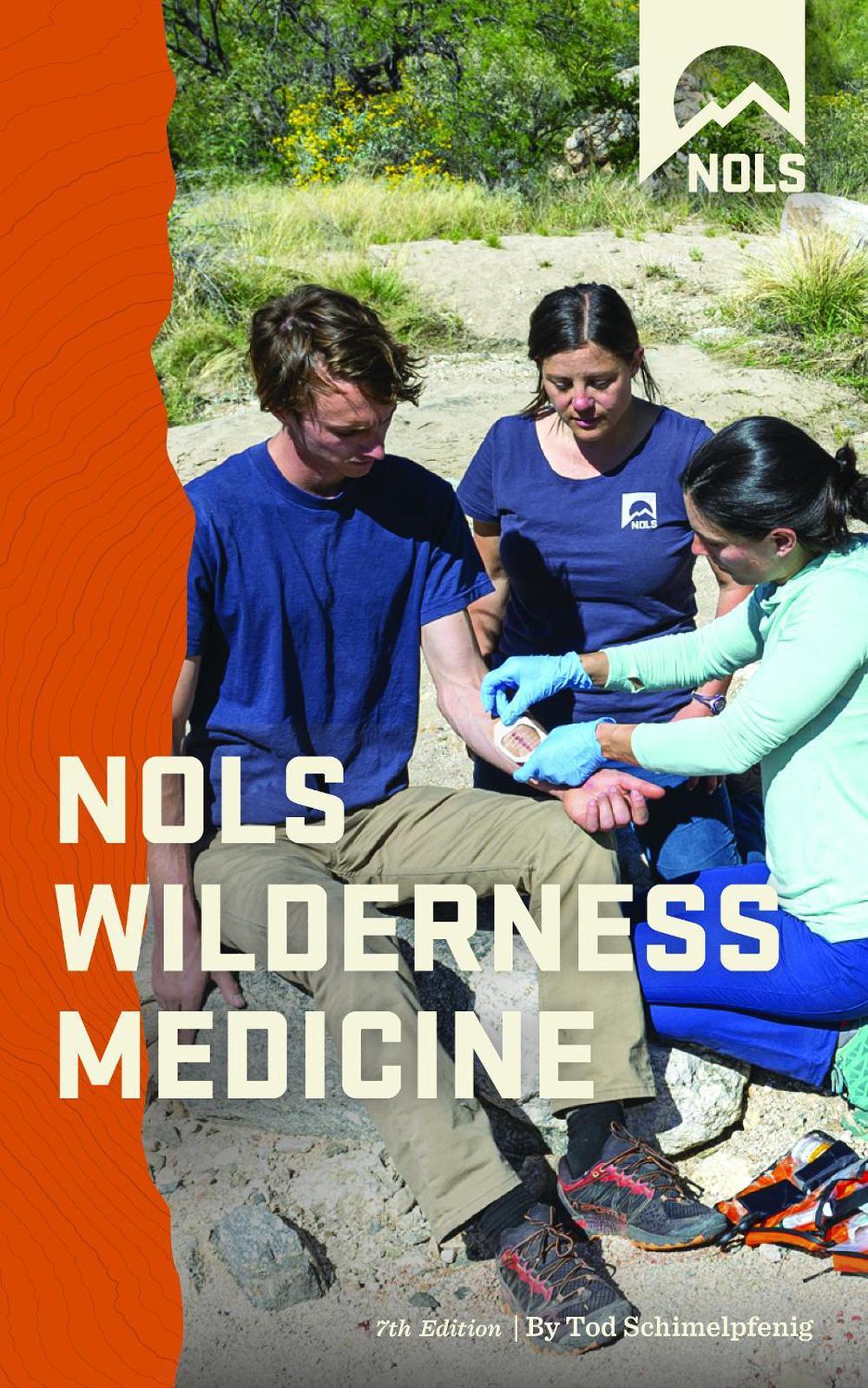 NOLS Wilderness Medicine, 9780811739962