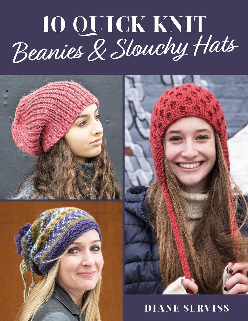 10 Quick Knit Beanies & Slouchy Hats, 9780811770163
