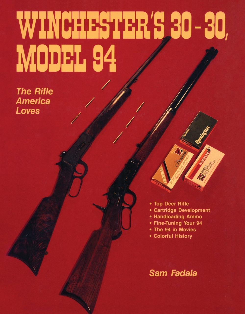 Winchester's 30-30, Model 94, 9780811771764