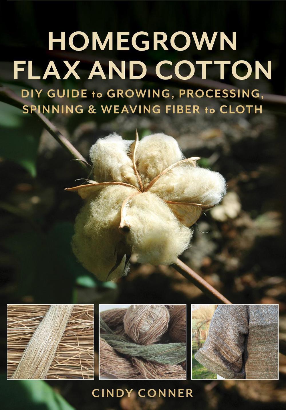 Homegrown Flax and Cotton, 9780811772198