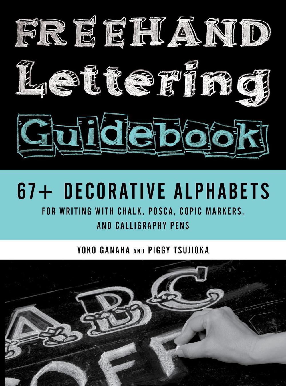 Freehand Lettering Guidebook, 9780811772563