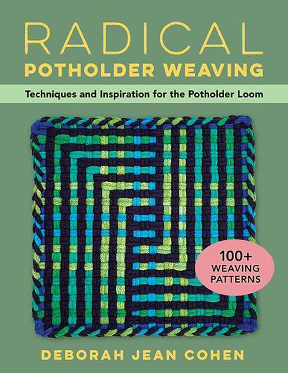 Radical Potholder Weaving, 9780811772747