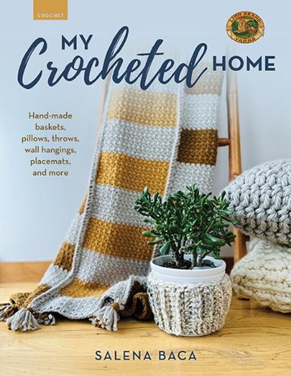 My Crocheted Home by Salena Baca - ISBN: 9780811772884