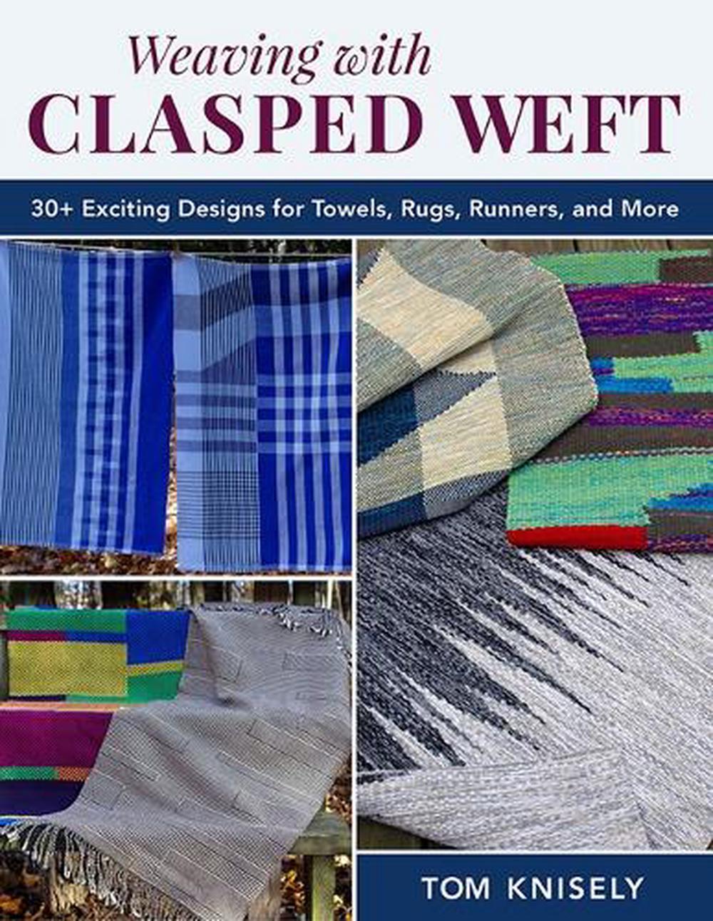 Weaving with Clasped Weft, 9780811773928