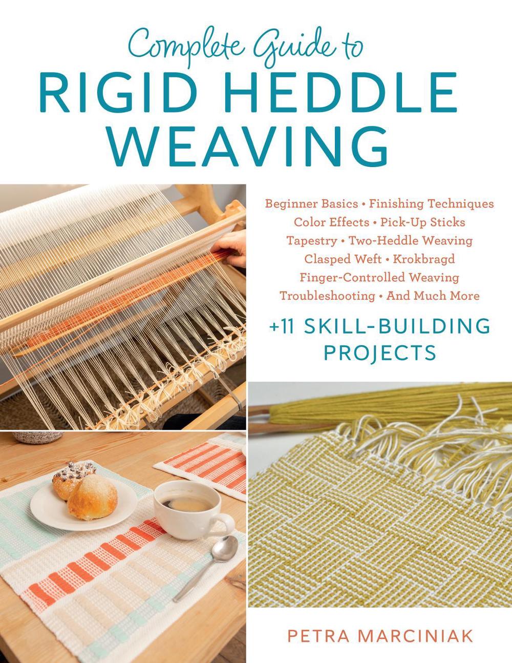 Complete Guide to Rigid Heddle Weaving, 9780811776752