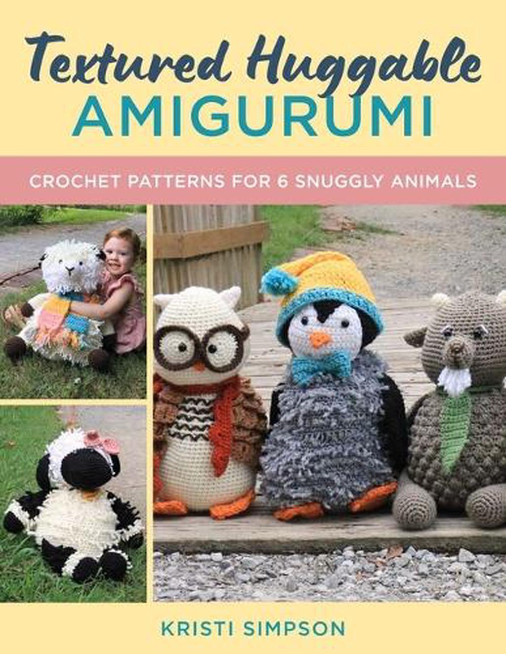 Textured Huggable Amigurumi, 9780811777933