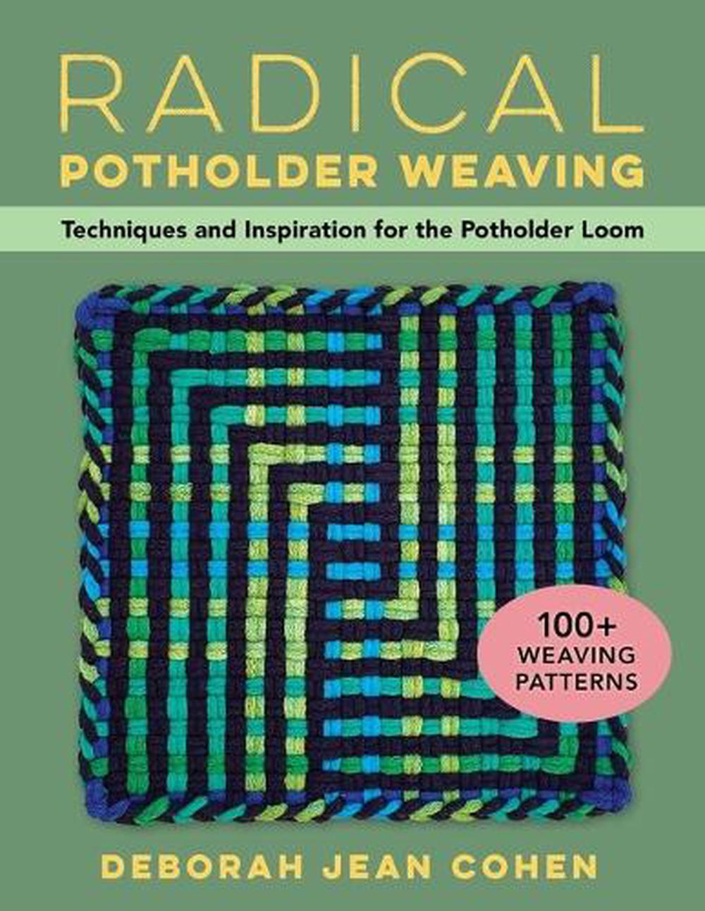 Radical Potholder Weaving, 9780811778701