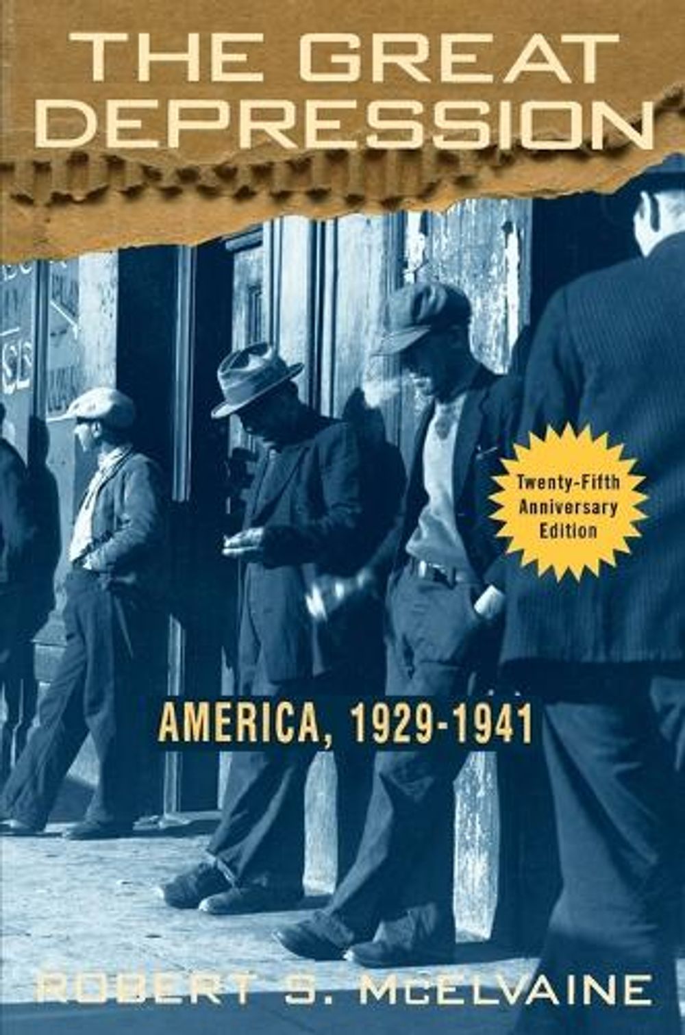 The Great Depression by Robert S. McElvaine - ISBN: 9780812923278