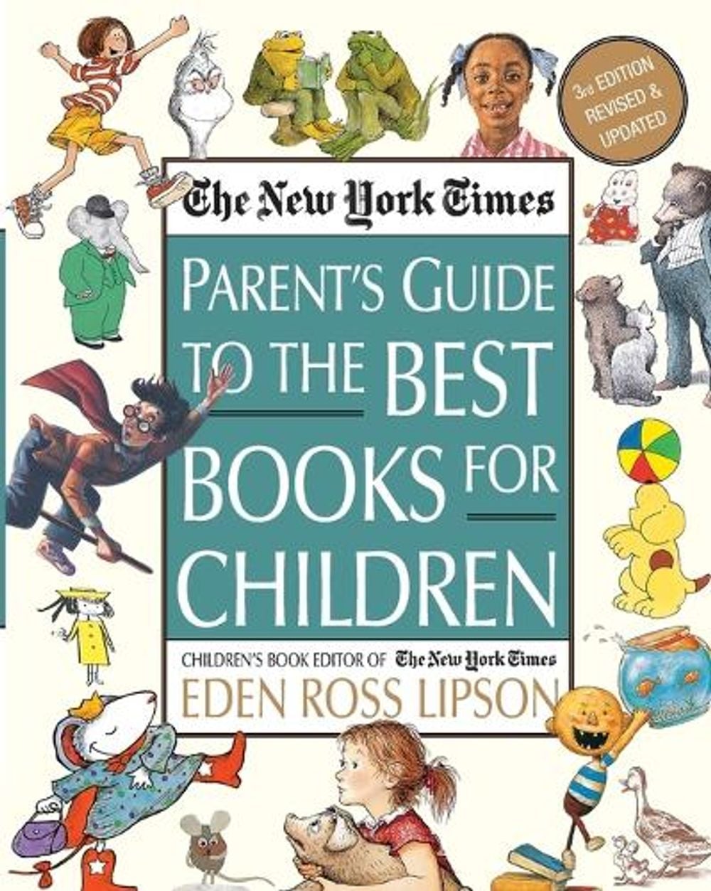 The New York Times Parent's Guide to the Best Books for Children by Eden Ross Lipson - ISBN: 9780812930184