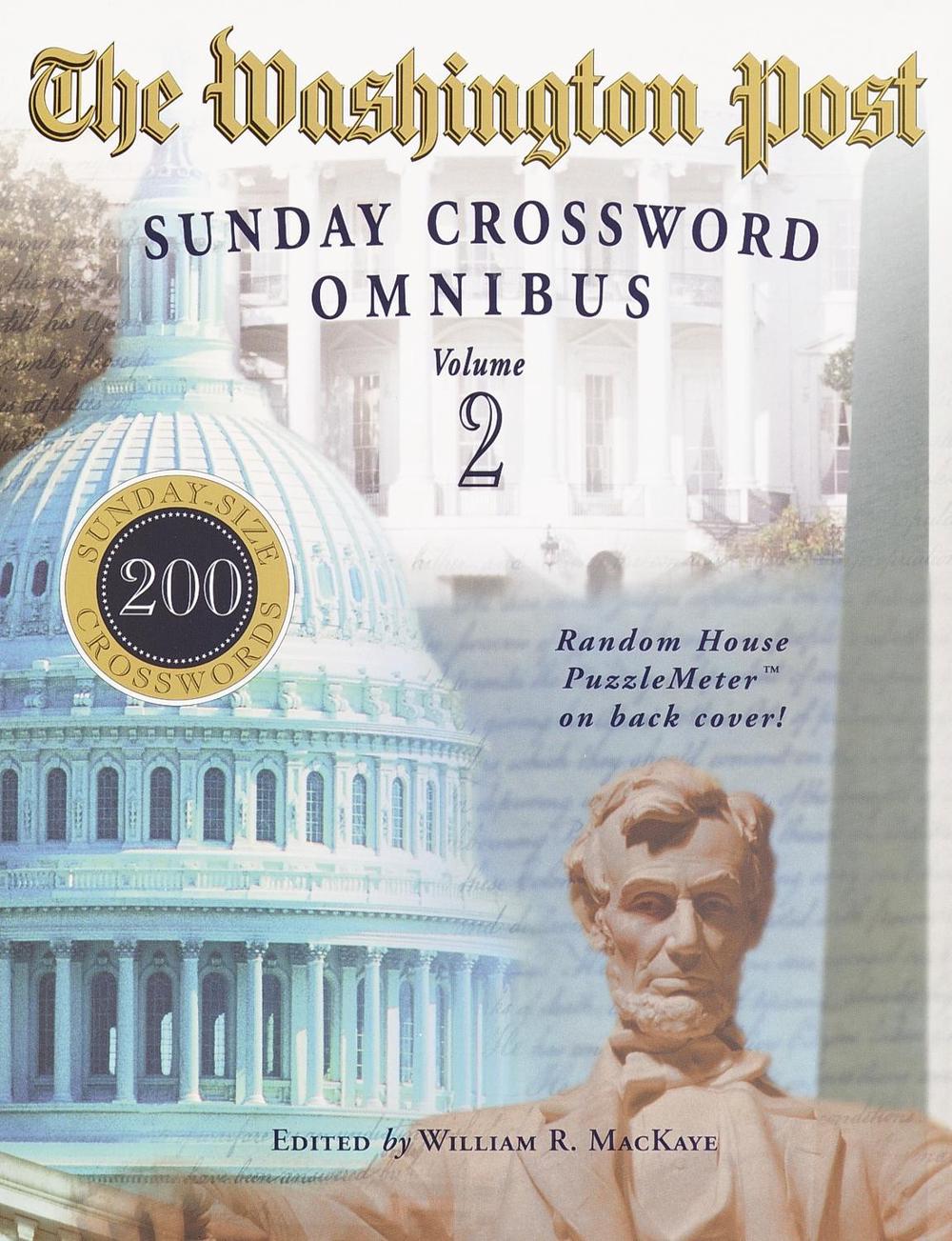The Washington Post Sunday Crossword Omnibus, Volume 2 by William R. Mackaye - ISBN: 9780812934410