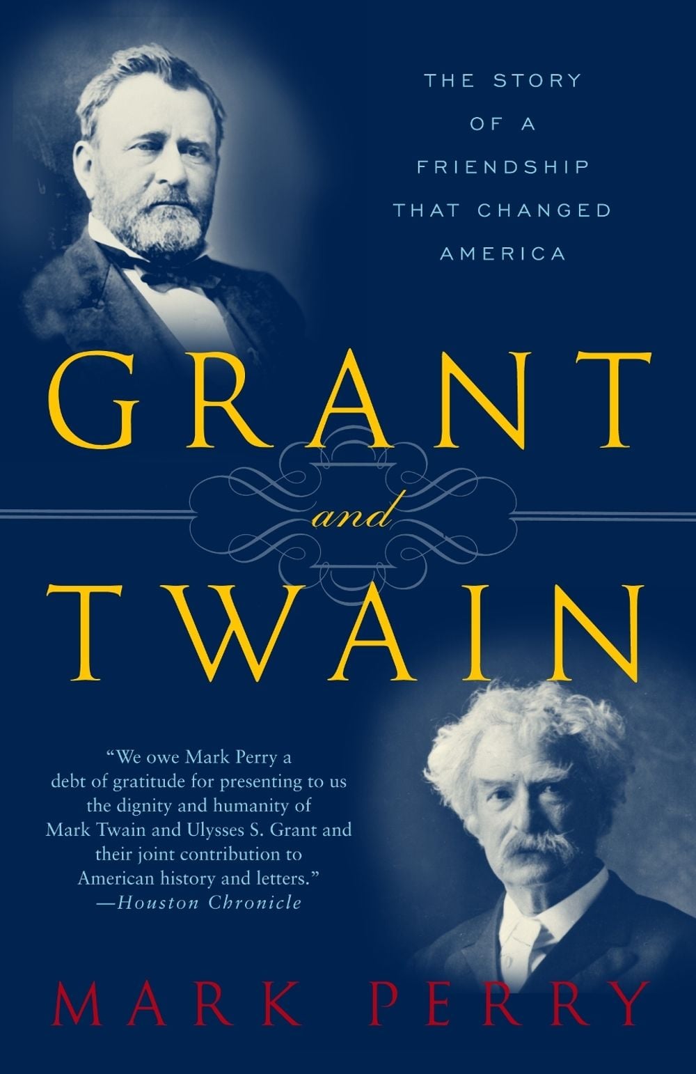 Grant and Twain by Mark Perry - ISBN: 9780812966138