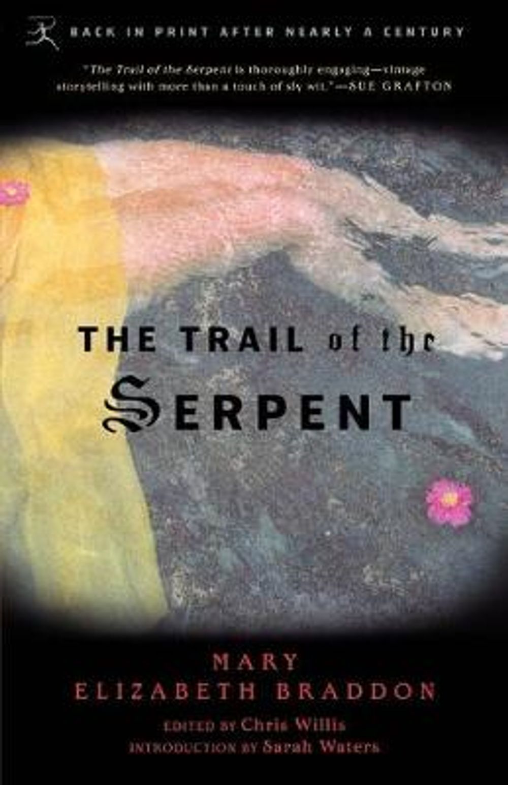 The Trail of the Serpent by Mary Elizabeth Braddon - ISBN: 9780812966787