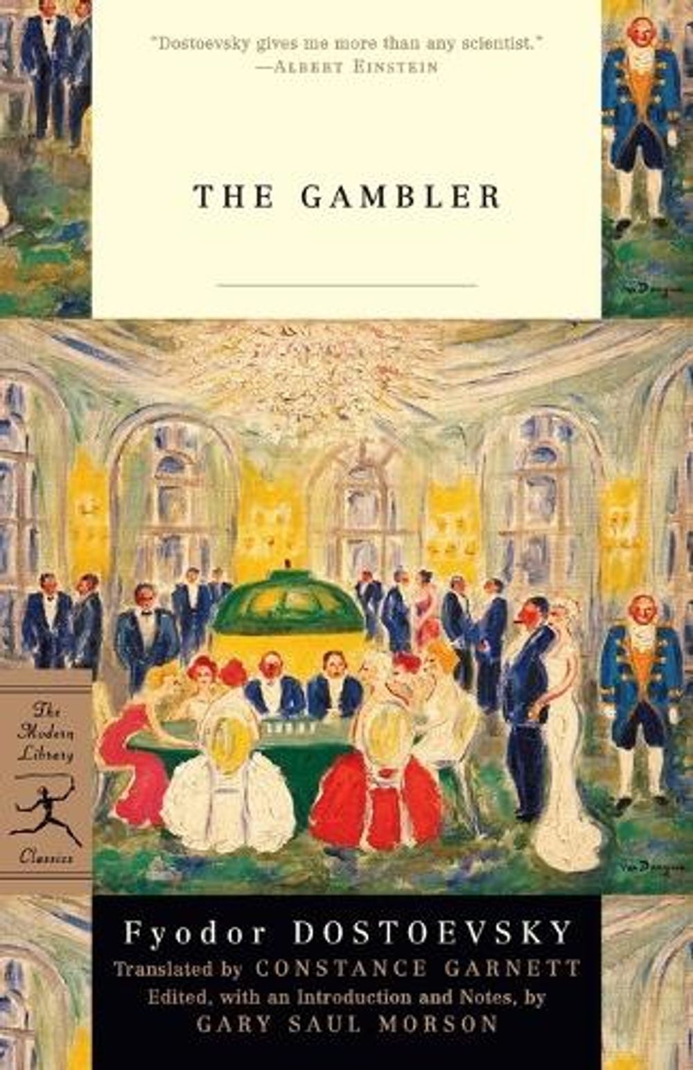 The Gambler by Fyodor Dostoevsky - ISBN: 9780812966930
