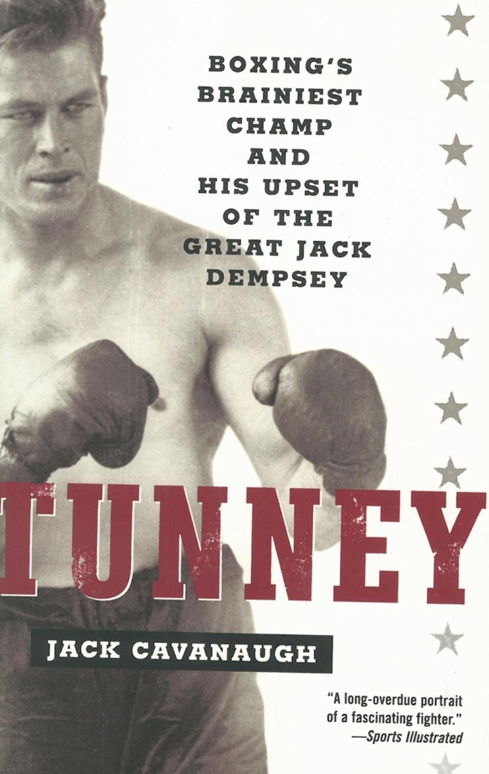 Tunney by Jack Cavanaugh - ISBN: 9780812967838