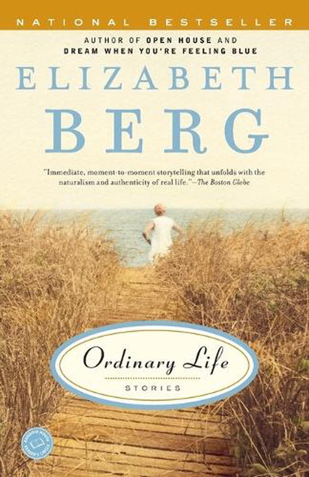 Ordinary Life by Elizabeth Berg - ISBN: 9780812968132