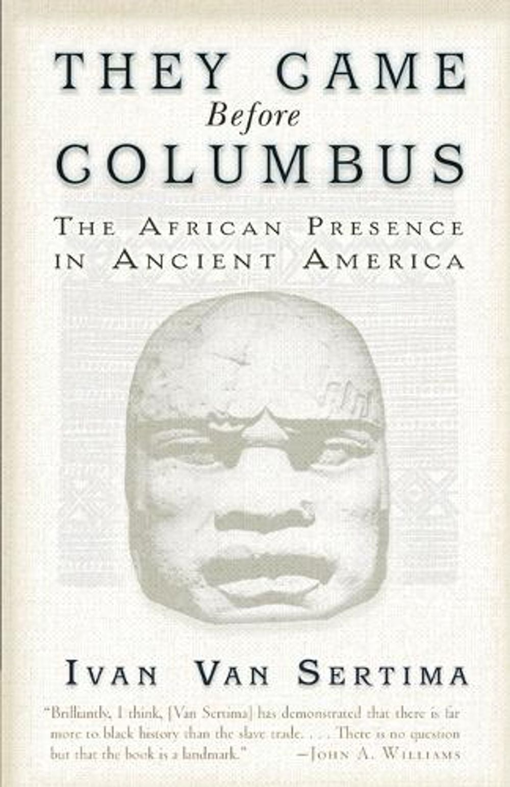 They Came Before Columbus by Ivan Van Sertima - ISBN: 9780812968170