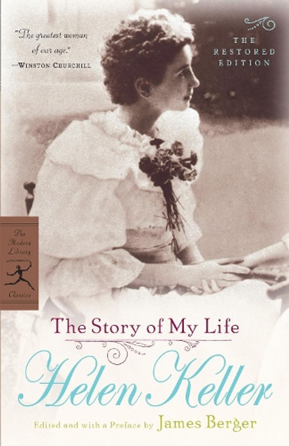 The Story of My Life by Helen Keller - ISBN: 9780812968866