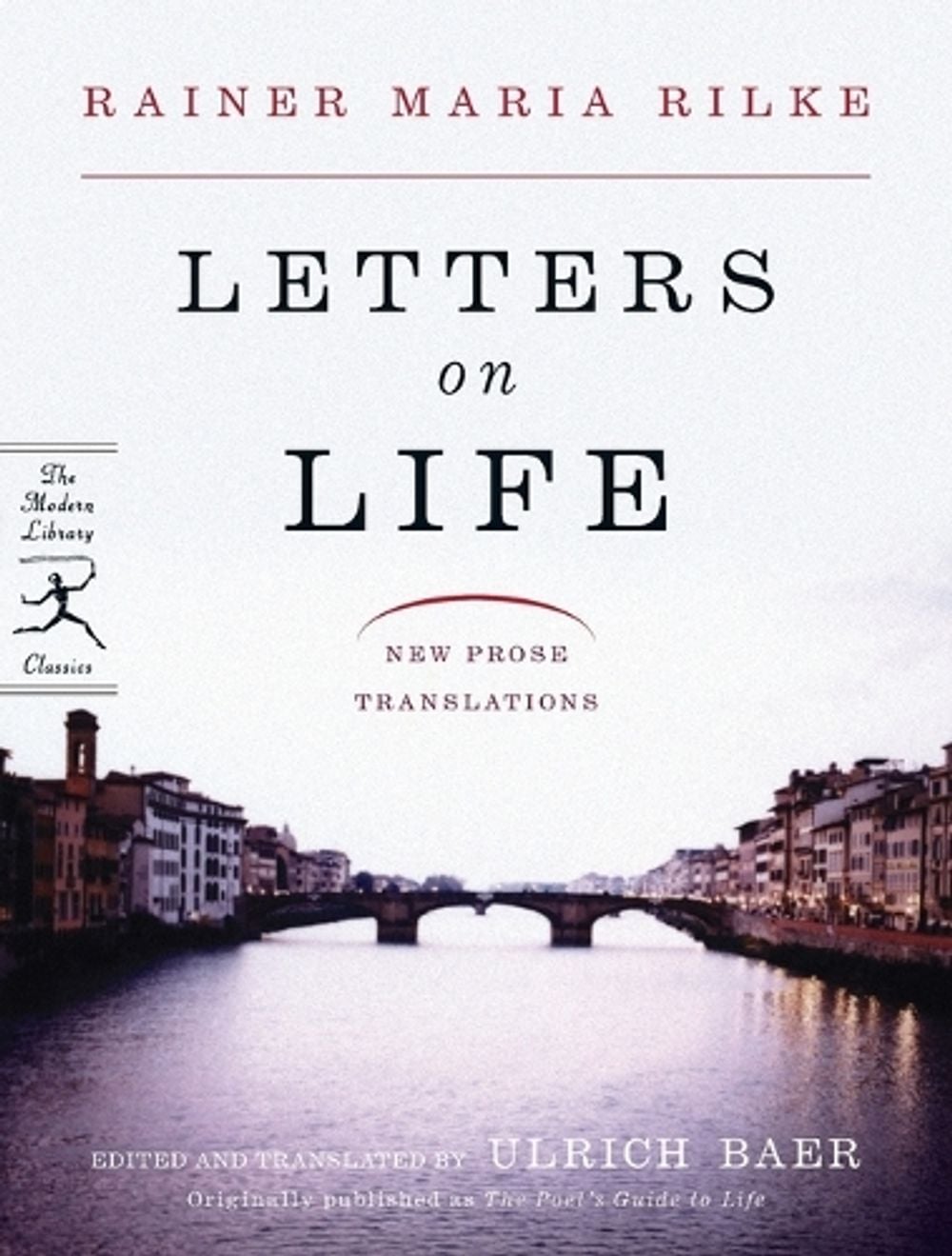 Letters on Life by Rainer Maria Rilke - ISBN: 9780812969023